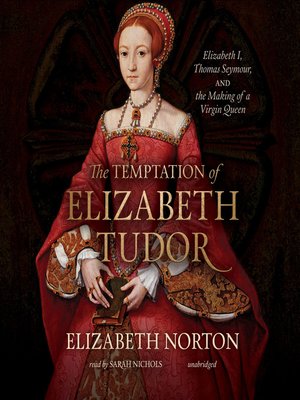 cover image of The Temptation of Elizabeth Tudor